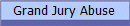 Grand Jury Abuse
